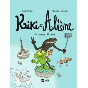 Bd Kids Kiki Et Aliène - Tome 9 - Grosses Bêtises pas cher