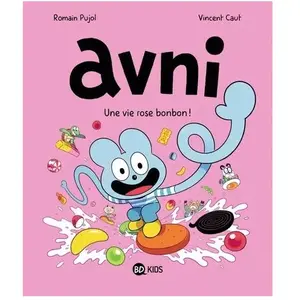 Bd Kids Une vie rose bonbon !: La vie rose bonbon pas cher