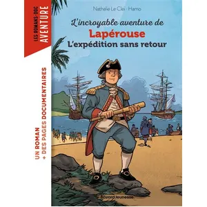 L'incroyable Aventure De Lapérouse, L'expédition Sans Retour pas cher