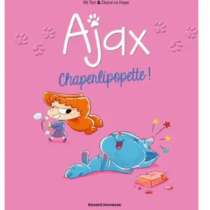 Ajax - Tome 3 - Chaperlipopette