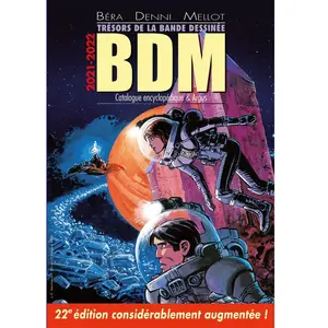Les Arenes Eds Trésors de la bande dessinée BDM 2021-2022: Catalogue encyclopédique et argus