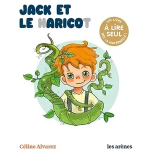 Comparateur de prix : Livre - ARENES - JACK ET LE HARICOT - Lecture maternelle - Digrammes - Onomatopées