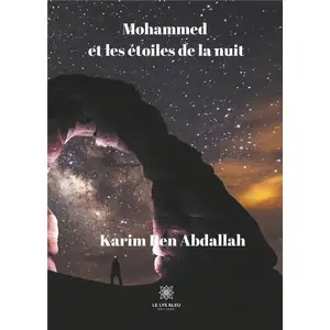 Le Lys Bleu Mohammed Et Les Ãtoiles De La Nuit