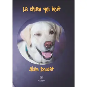 Le Lys Bleu Le chien qui boit