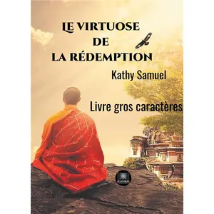 Le Lys Bleu Le Virtuose De La Rédemption