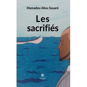 Le Lys Bleu Les sacrifiés pas cher