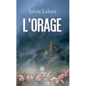 Le Lys Bleu L'orage pas cher