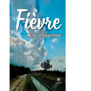 Le Lys Bleu Fièvre pas cher