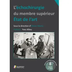 Comparateur de prix : L echochirurgie du membre superieur. etat de l art
