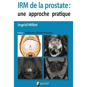 Comparateur de prix : Sauramps Medical Irm de la prostate : une approche pratique