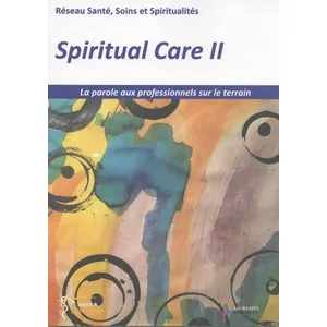 Comparateur de prix : Sauramps Medical Spiritual Care - Tome 2, La Parole Aux Professionnels Sur Le Terrain