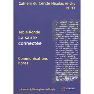 Comparateur de prix : Sauramps Medical Cahiers Du Cercle Nicolas Andry N° 11 - La Santé Connectée