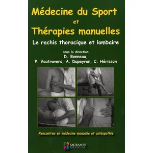 Comparateur de prix : Medecine du sport et therapies manuelles. rachis orthopedique et lomba...