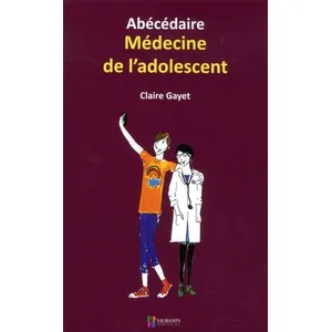 Comparateur de prix : Sauramps Medical Abécédaire Médecine De L'adolescent