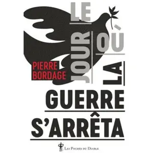 Au diable vauvert Le jour où la guerre s'arrêta pas cher