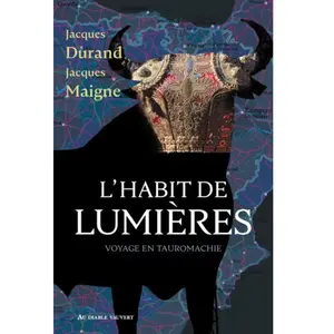Au diable vauvert L'habit de lumières pas cher
