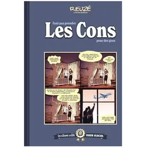 Comparateur de prix : Fluide Glacial Faut Pas Prendre Les Cons Pour Des Gens