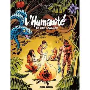 Fluide Glacial-Audie L'Humanité de mes couilles pas cher