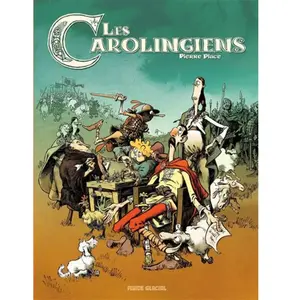 Fluide Glacial-Audie Les carolingiens: Tome 1