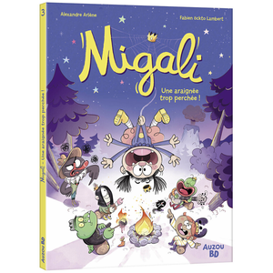 Auzou Éditions Migali - tome 3 - une araignée trop perchée ! pas cher
