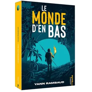 Auzou Éditions Le monde d'en bas pas cher