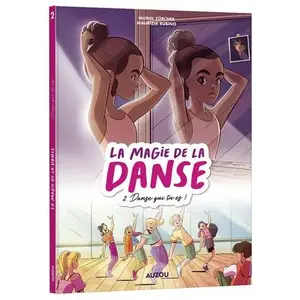 Comparateur de prix : Editions Auzou La Magie De La Danse - Tome 2 - Danse Qui Tu Es !