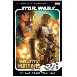 Panini comics Star Wars - Bounty Hunters - Tome 5 - L'attaque Contre Le Vermillion pas cher