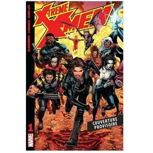 Panini Comics X-Treme X-Men - Un Nouveau Départ