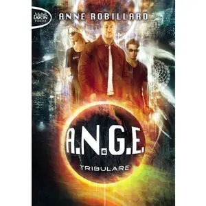 Michel Lafon Poche A.N.G.E. Tome 6 - Tribulare pas cher