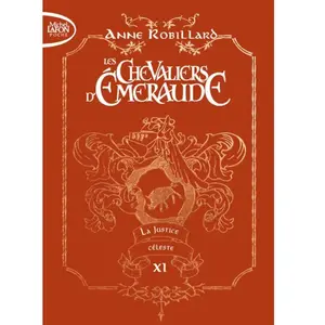 Michel Lafon Poche Les Chevaliers D'emeraude Tome 11 - La Justice Céleste pas cher