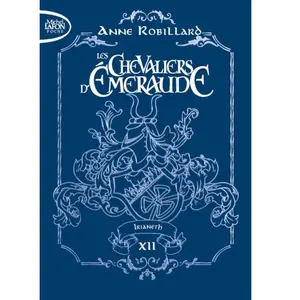 Michel Lafon Poche Les Chevaliers D'emeraude Tome 12 - Irianeth pas cher