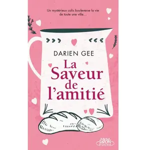 Michel Lafon Poche La saveur de l'amitié pas cher