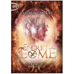 Michel Lafon Poche Le Secret De Lomé Tome 2 - L'odysée De Lomé