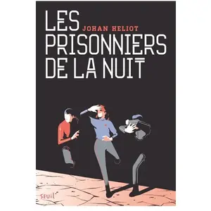 Seuil Jeunesse Les Prisonniers de la nuit pas cher