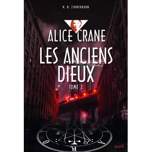 Comparateur de prix : Seuil Alice Crane - Tome 2 - Les Anciens Dieux