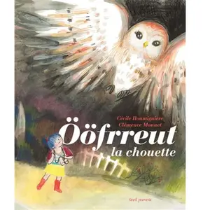 Seuil Jeunesse Oöfrreut La Chouette pas cher
