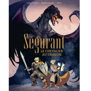 Seuil Jeunesse Ségurant, le chevalier au dragon