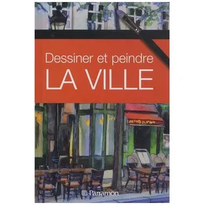 Dessiner Et Peindre La Ville pas cher