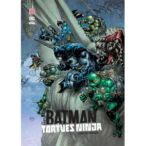 Urban Comics Batman Et Les Tortues Ninja - Tome 2 - Venin Sur L'hudson