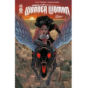Absolute Wonder Woman - Tome 1 - La Dernière Amazone