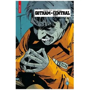 Gotham Central - Tome 4 pas cher