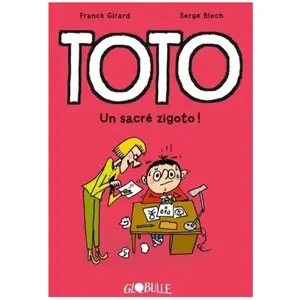 Comparateur de prix : Tourbillon Un sacré zigoto !: Toto - Un sacré zigoto !
