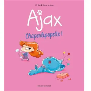 Tourbillon Ajax - Tome 3 - Chaperlipopette ! pas cher