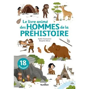 Tourbillon Le livre animé des hommes de la préhistoire pas cher