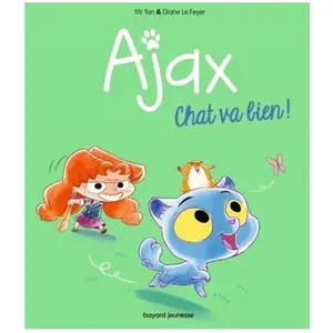 Tourbillon Ajax Tome 1, Chat va bien ! pas cher