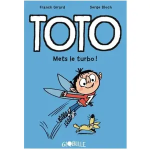 Comparateur de prix : Tourbillon Toto - Tome 8 - Mets Le Turbo !
