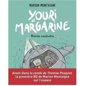 Tourbillon Mission cacahuète: Youri et Margarine - Mission cacahuète pas cher