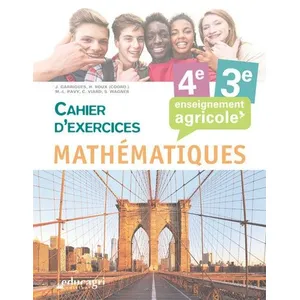 Educagri Mathématiques 4e 3e Enseignement Agricole - Cahier D'exercices pas cher