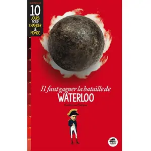 Oskar Il faut gagner la bataille de waterloo pas cher