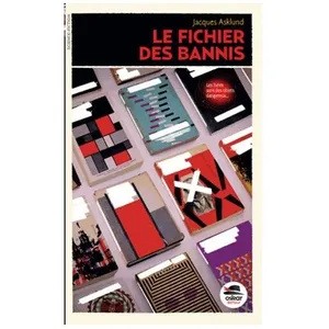 Le Fichier Des Bannis pas cher